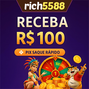 rich5588 Ganhe R$ 100,00 Gratis